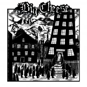 Big Cheese - Anymore For Anymore